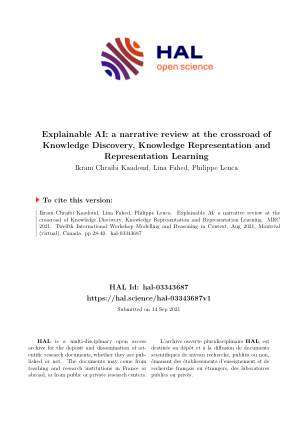 Ikram Chraibi Kaadoud、Lina Fahed、Philippe Lenca。可解释的人工智能：知识发现、知识表示和表示学习交叉点的叙述性回顾。MRC 2021：第十二届国际情境建模与推理研讨会，2021 年 8 月，加拿大蒙特利尔（虚拟）。第 28-40 页。 hal-03343687